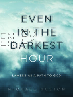 cover image of Even in the Darkest Hour